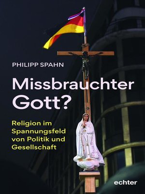 cover image of Missbrauchter Gott?